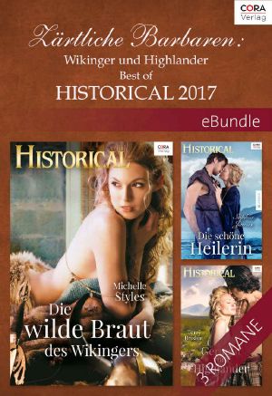 [Cora-Ebundle 01] • Cora-Ebundle - Zaertliche Barbaren - Wikinger und Highlander - Best of Historical 2016